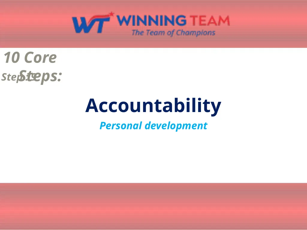 10 Core Steps: Define the Dream 10 Core Steps: - slide 10 of 11