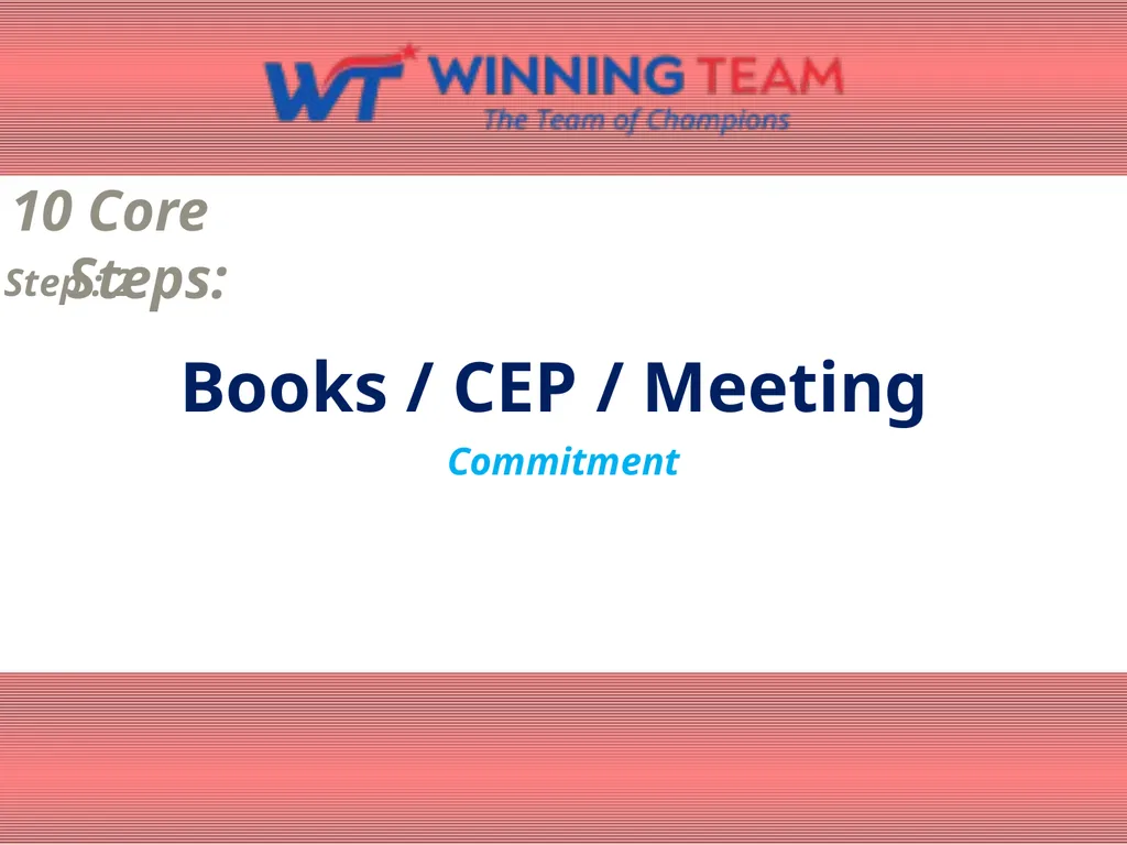 10 Core Steps: Define the Dream 10 Core Steps: - slide 3 of 11