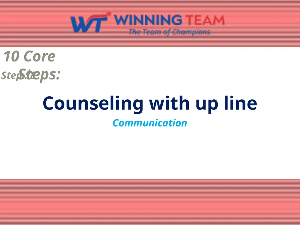 10 Core Steps: Define the Dream 10 Core Steps: - slide 9 of 11