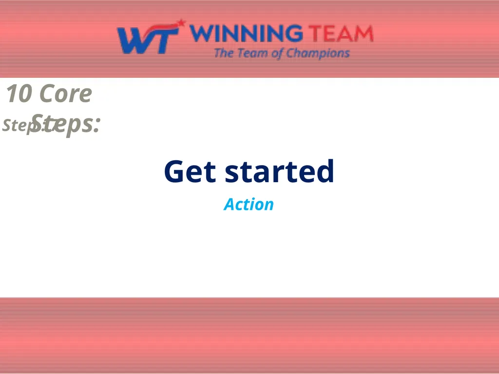 10 Core Steps: Define the Dream 10 Core Steps: - slide 8 of 11