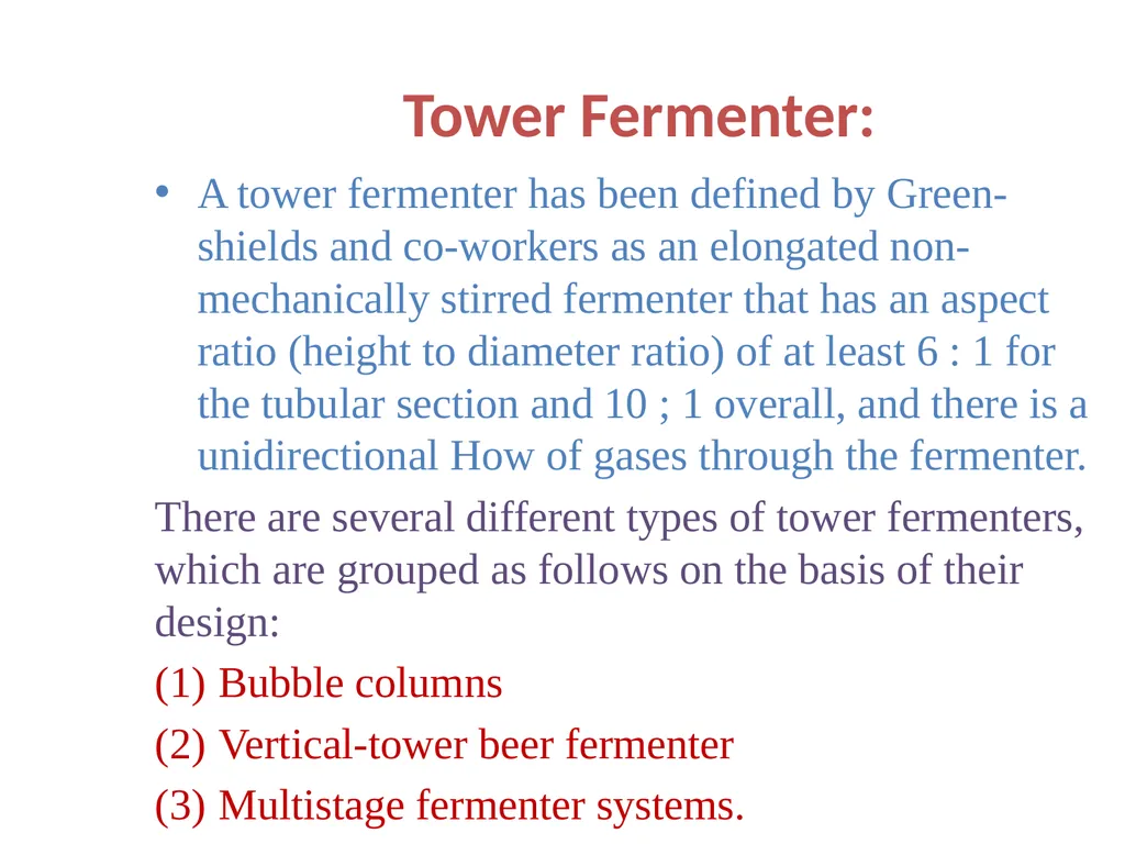 Lecture 5 Fermenter types FE308- Fermentation - slide 31 of 36