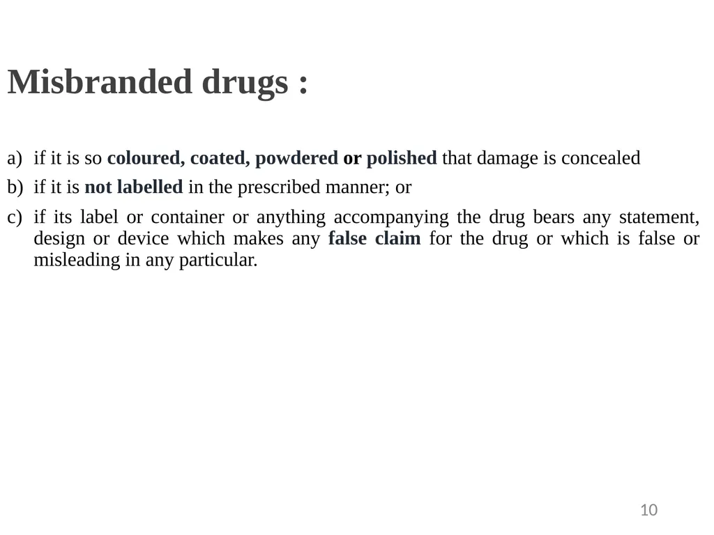 Drugs and Cosmetics Act 1940 1 Contents - slide 10 of 49