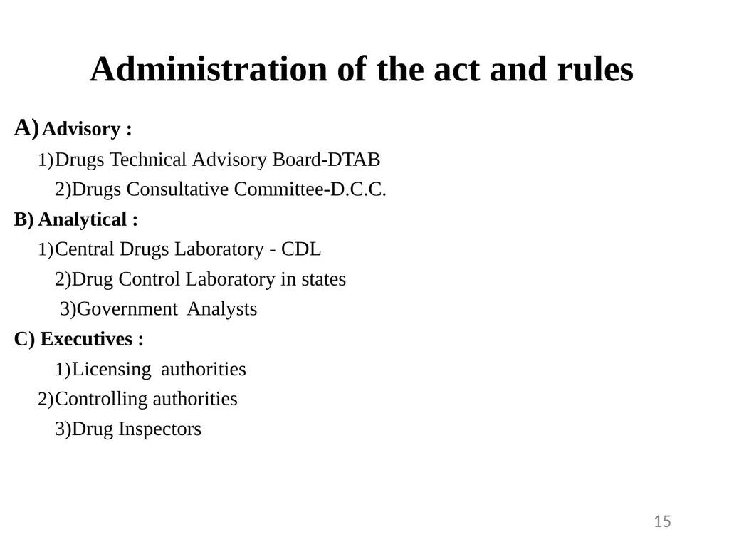 Drugs and Cosmetics Act 1940 1 Contents - slide 15 of 49