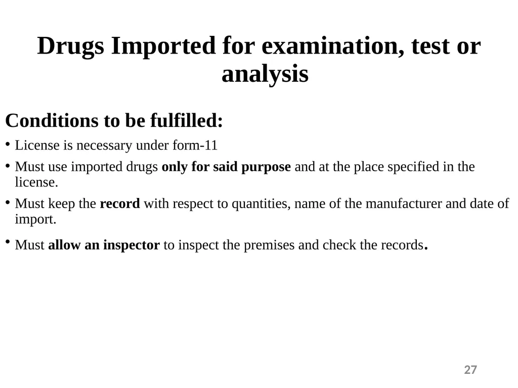 Drugs and Cosmetics Act 1940 1 Contents - slide 27 of 49