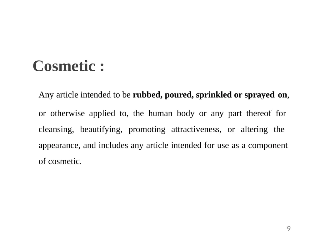 Drugs and Cosmetics Act 1940 1 Contents - slide 9 of 49