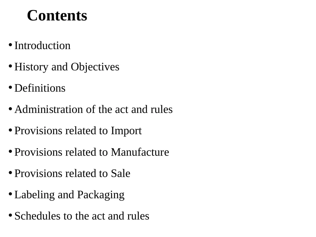 Drugs and Cosmetics Act 1940 1 Contents - slide 2 of 49