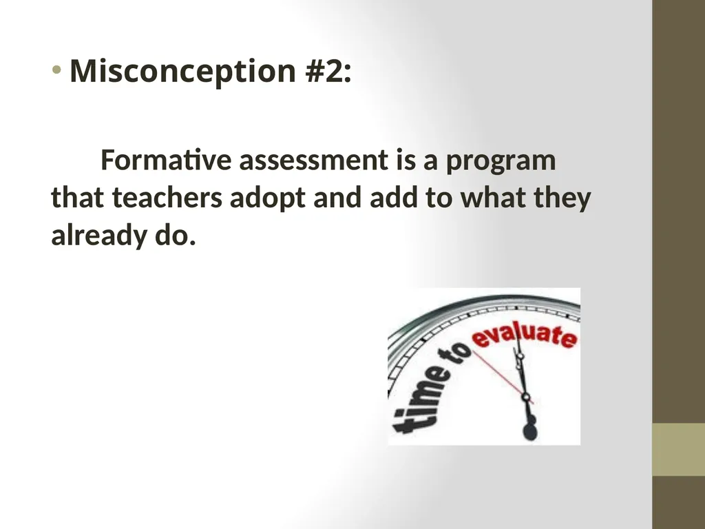 Classroom Assessment Practices vs Principles of K - slide 23 of 42