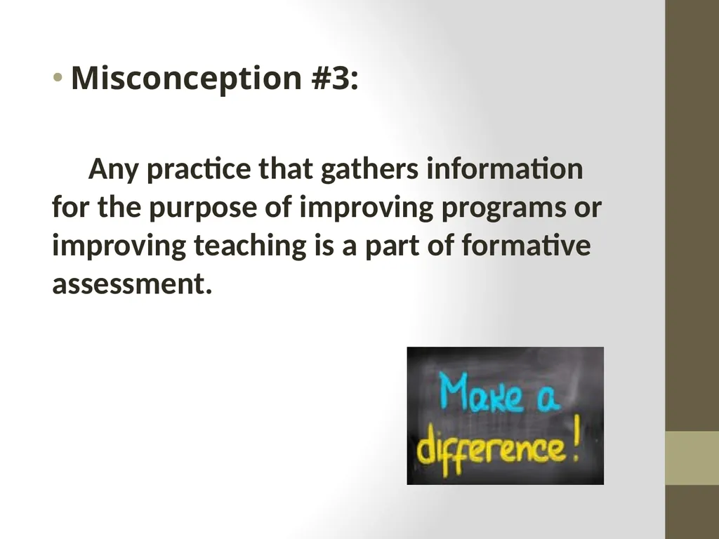 Classroom Assessment Practices vs Principles of K - slide 25 of 42
