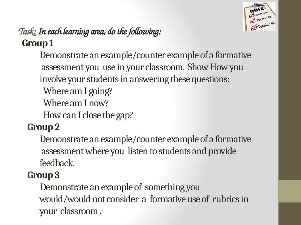 Classroom Assessment Practices vs Principles of K - slide 3 of 42