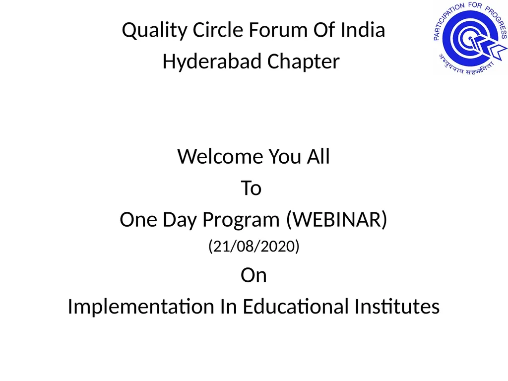 Quality Circle Forum Of India Hyderabad Chapter - slide 1 of 48