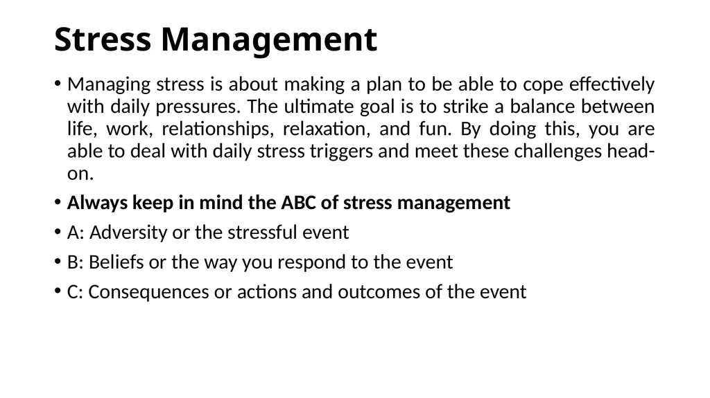 Self Management Skills Session 1: Stress - slide 5 of 15