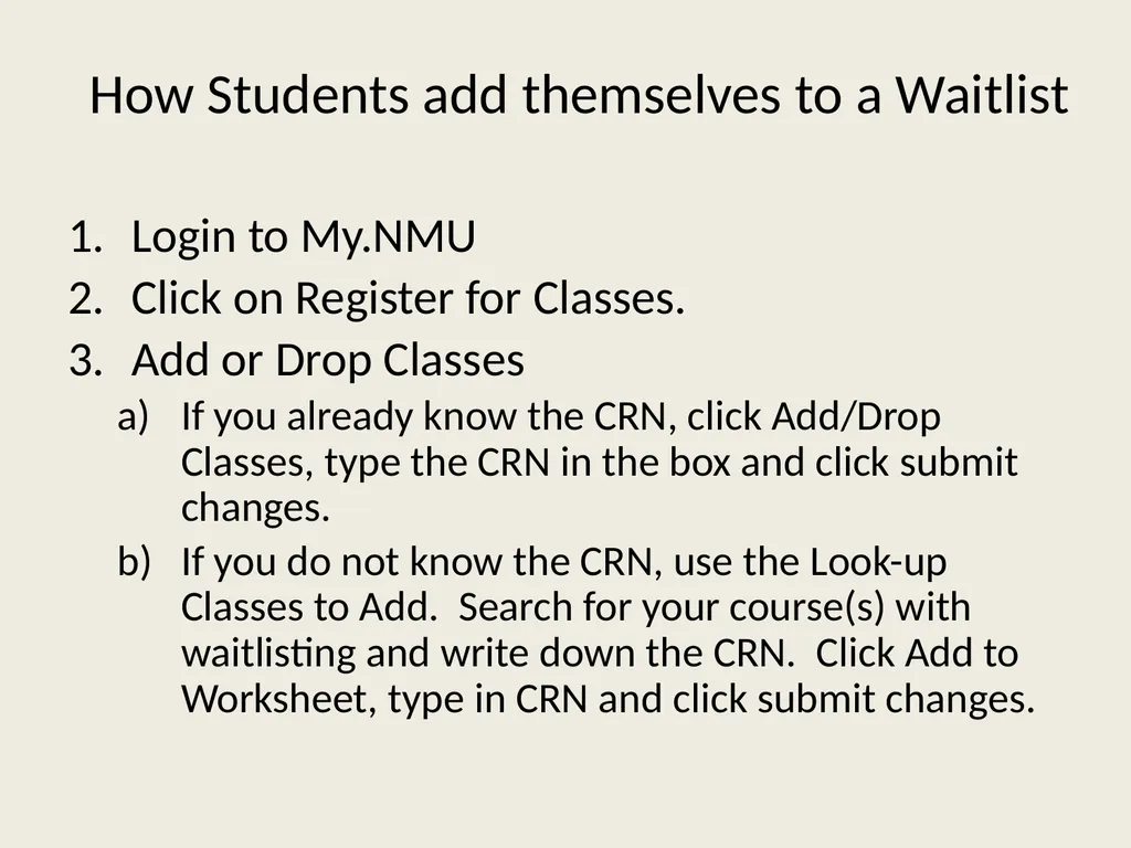 Waitlist Registration Process Overview Students - slide 3 of 23