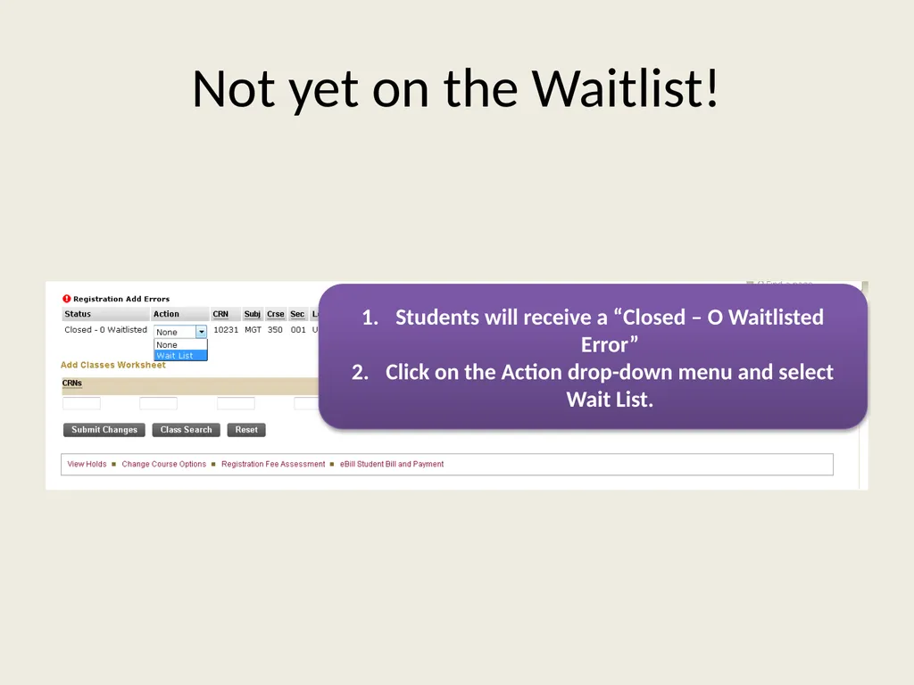 Waitlist Registration Process Overview Students - slide 6 of 23