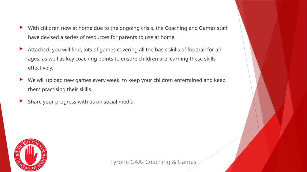 Tyrone GAA- Coaching & Games Parent Resource Stay - slide 2 of 17