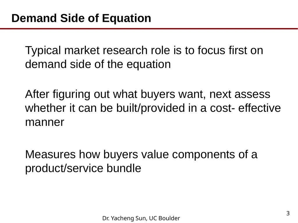 Dr. Yacheng Sun, UC Boulder 1 Lecture 6 Conjoint - slide 3 of 41
