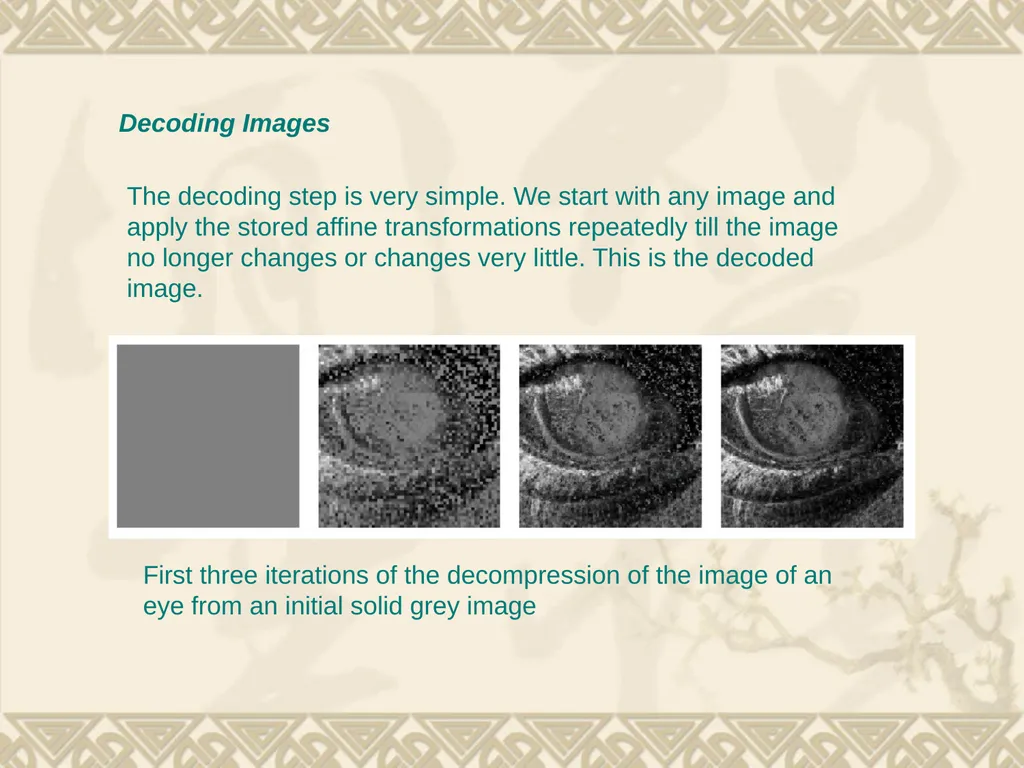 5. Fractal Compression Fractal compression is a - slide 35 of 38