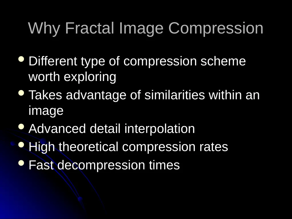5. Fractal Compression Fractal compression is a - slide 14 of 38
