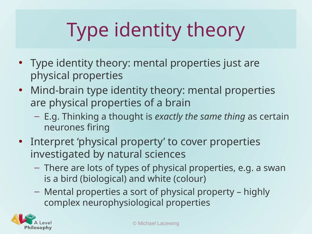 The Mind-Brain Type Identity Theory Michael - slide 3 of 8