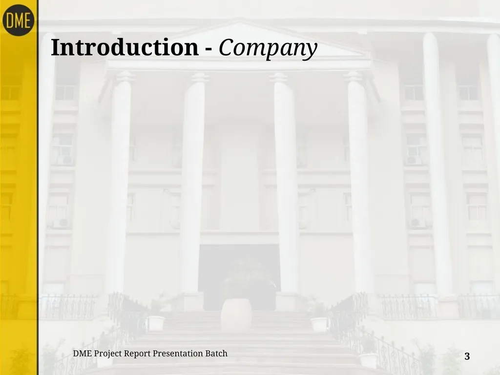 Title of Summer Internship Project Report Company - slide 3 of 15