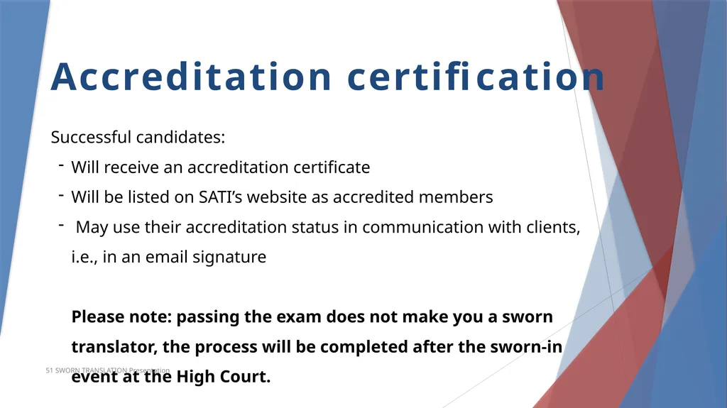 Accreditation in Sworn Translation Prerequisites - slide 19 of 23