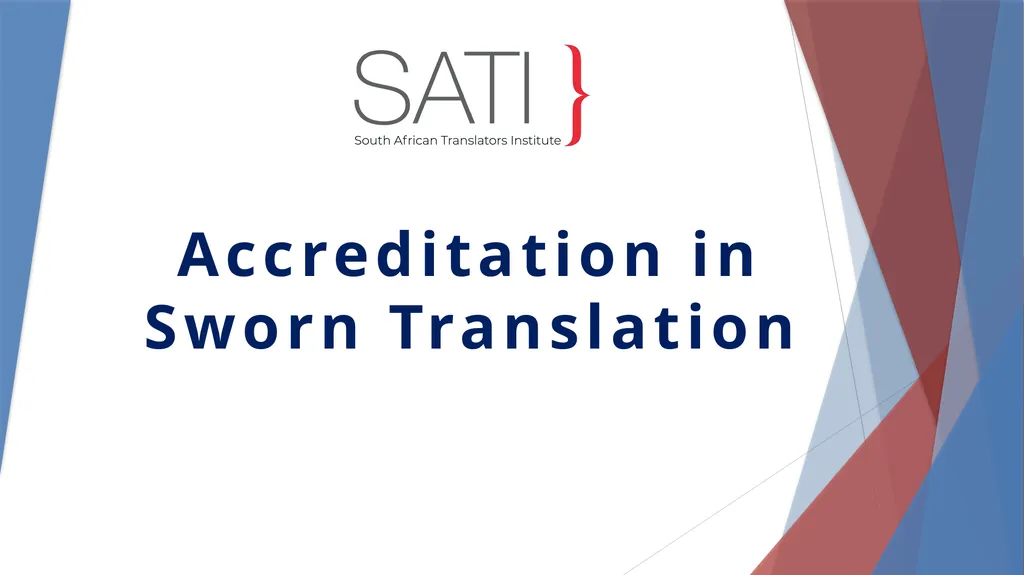Accreditation in Sworn Translation Prerequisites - slide 1 of 23