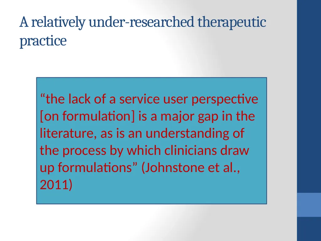 Therapists’ perspectives on using case formulation - slide 5 of 16