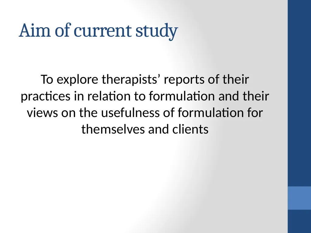 Therapists’ perspectives on using case formulation - slide 6 of 16