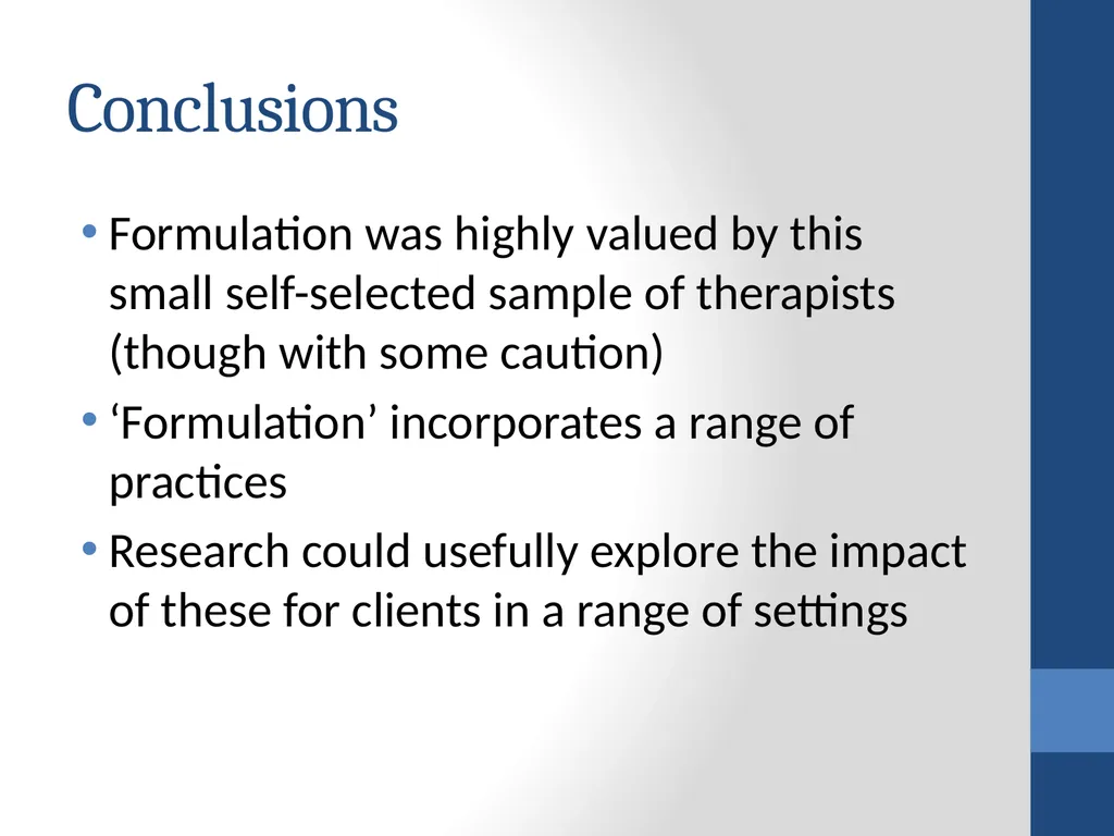 Therapists’ perspectives on using case formulation - slide 16 of 16