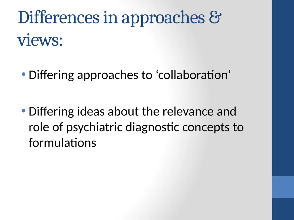 Therapists’ perspectives on using case formulation - slide 13 of 16