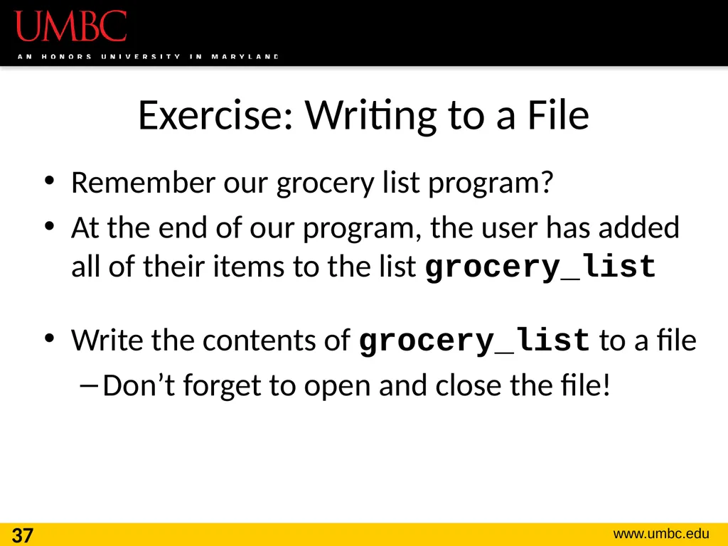 CMSC201 Computer Science I for Majors Lecture 16 – - slide 37 of 39