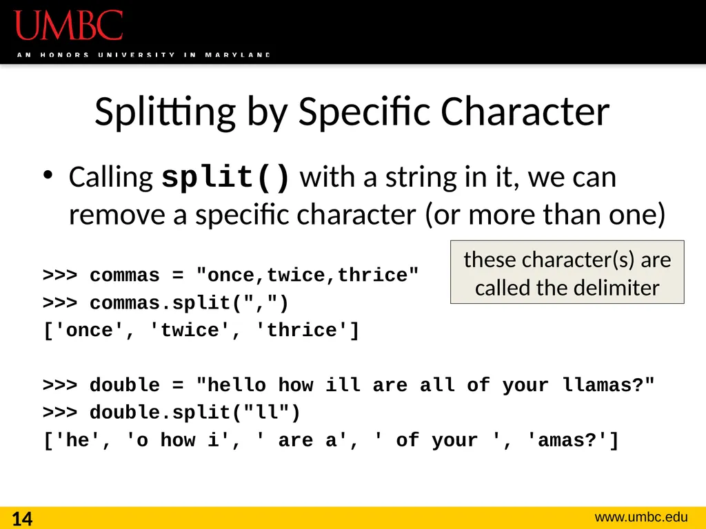 CMSC201 Computer Science I for Majors Lecture 16 – - slide 14 of 39