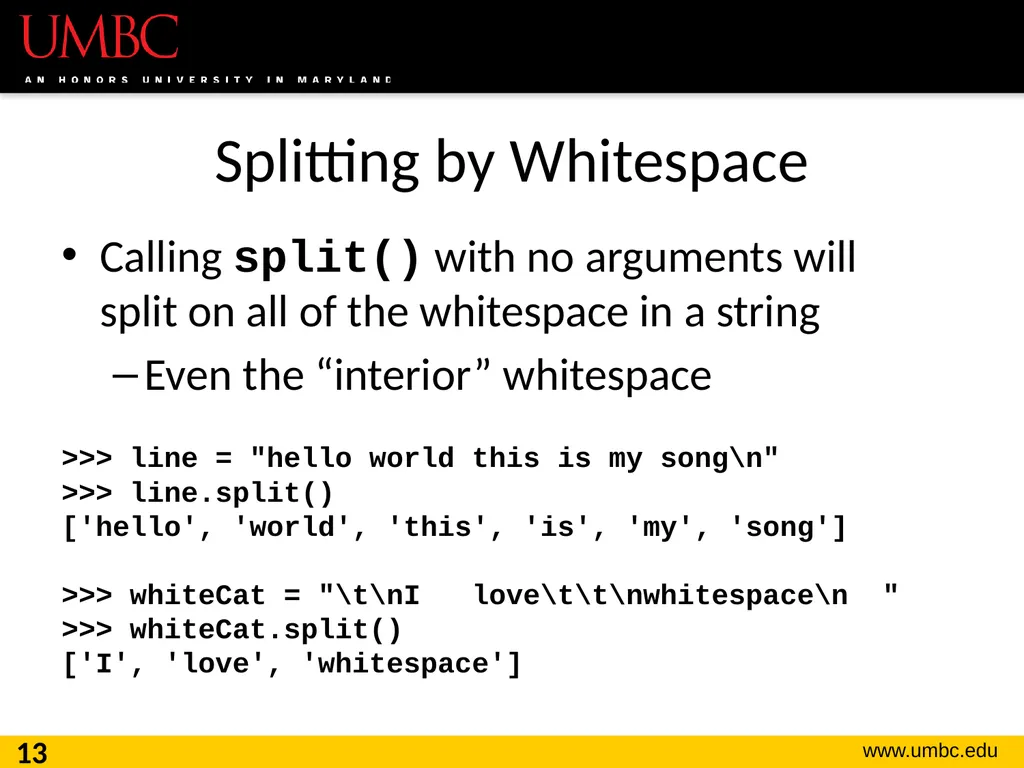 CMSC201 Computer Science I for Majors Lecture 16 – - slide 13 of 39