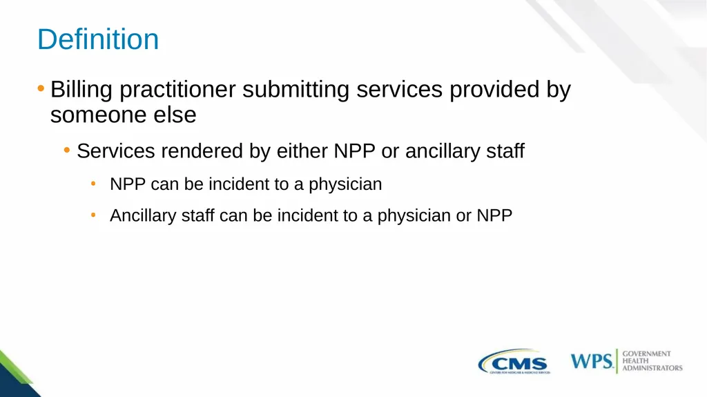 Medicare Incident to Guidelines March 2024 - slide 5 of 35