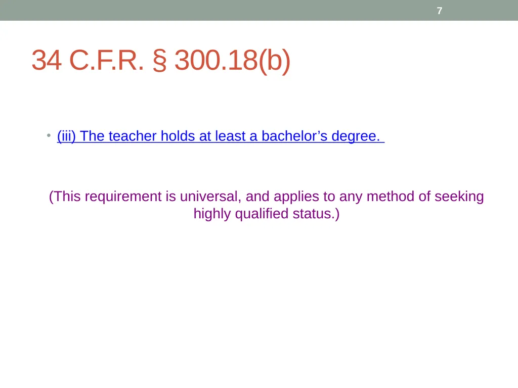 Highly qualified requirements Wyoming Department - slide 7 of 39