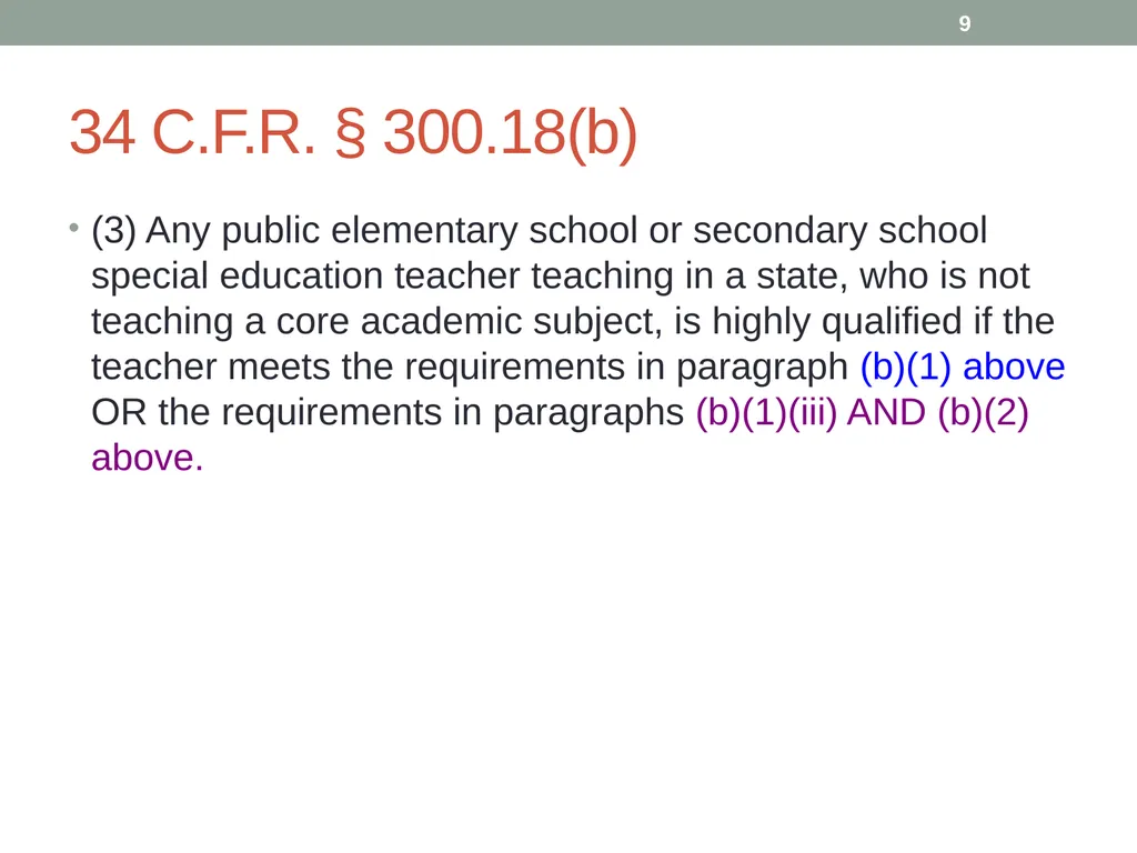 Highly qualified requirements Wyoming Department - slide 9 of 39
