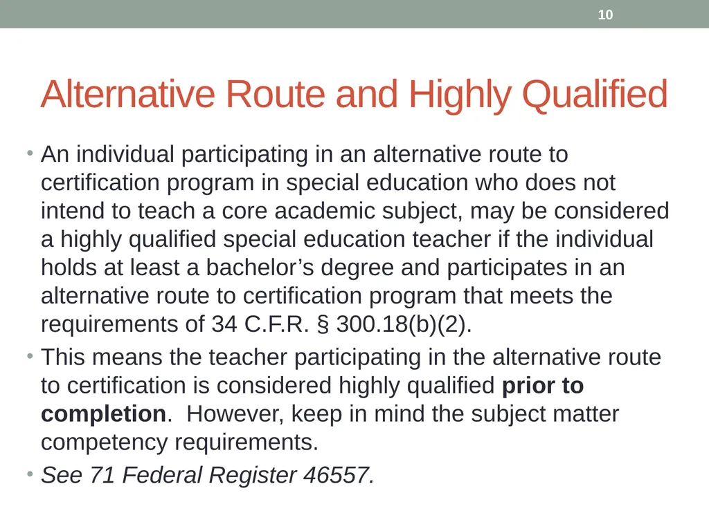 Highly qualified requirements Wyoming Department - slide 10 of 39