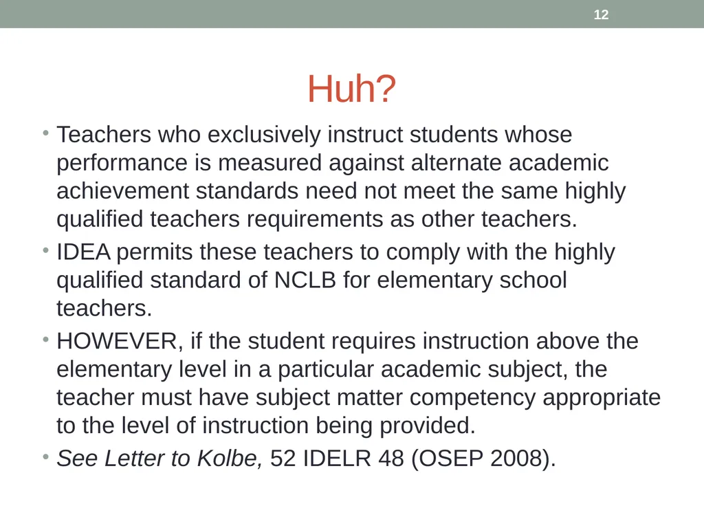 Highly qualified requirements Wyoming Department - slide 12 of 39