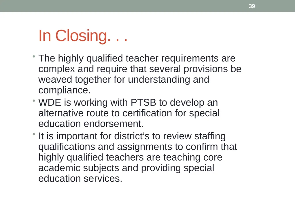 Highly qualified requirements Wyoming Department - slide 39 of 39