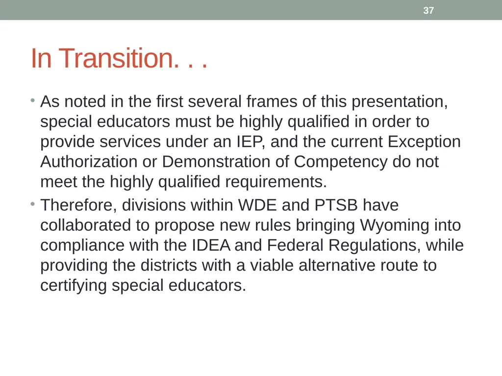 Highly qualified requirements Wyoming Department - slide 37 of 39