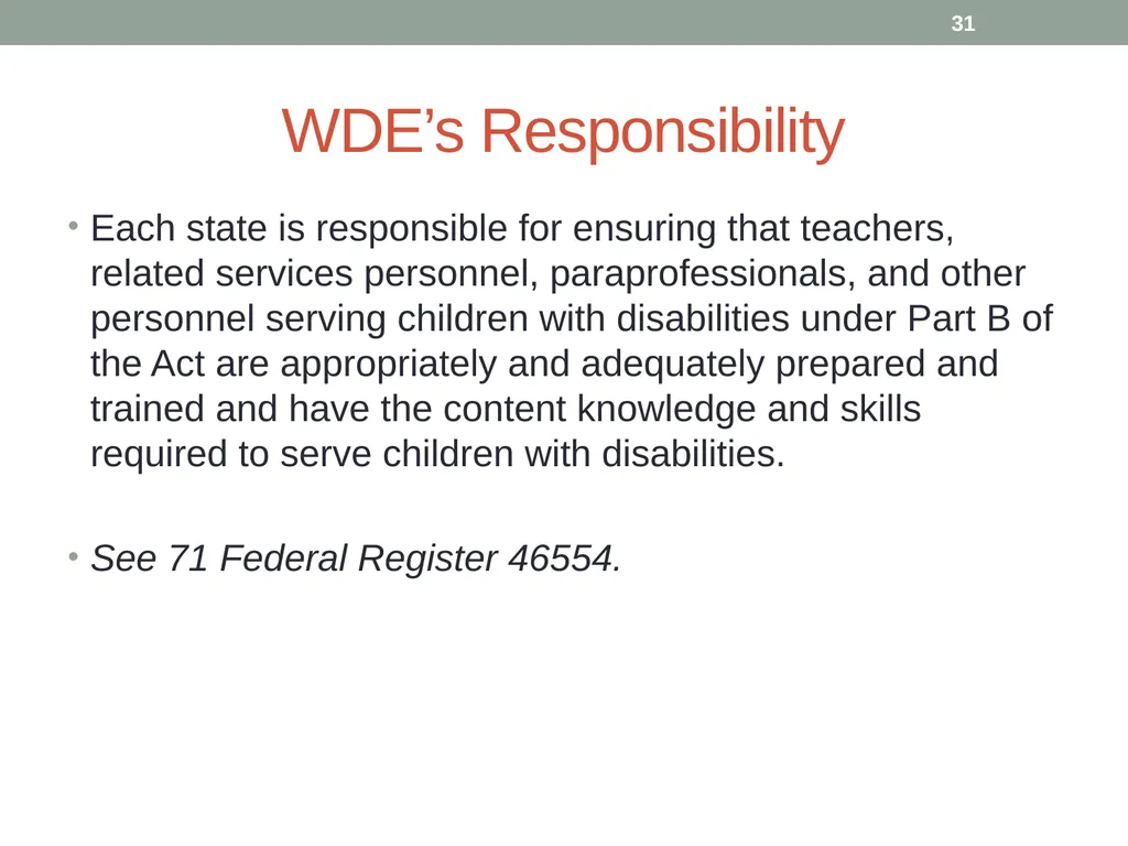 Highly qualified requirements Wyoming Department - slide 31 of 39