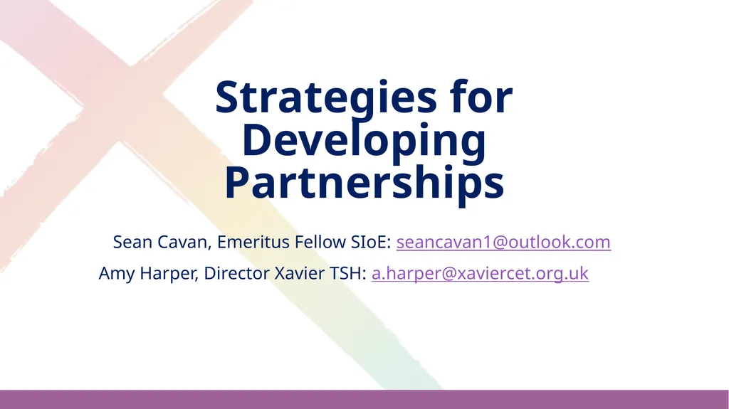 Strategies for Developing Partnerships Sean Cavan, - slide 1 of 19