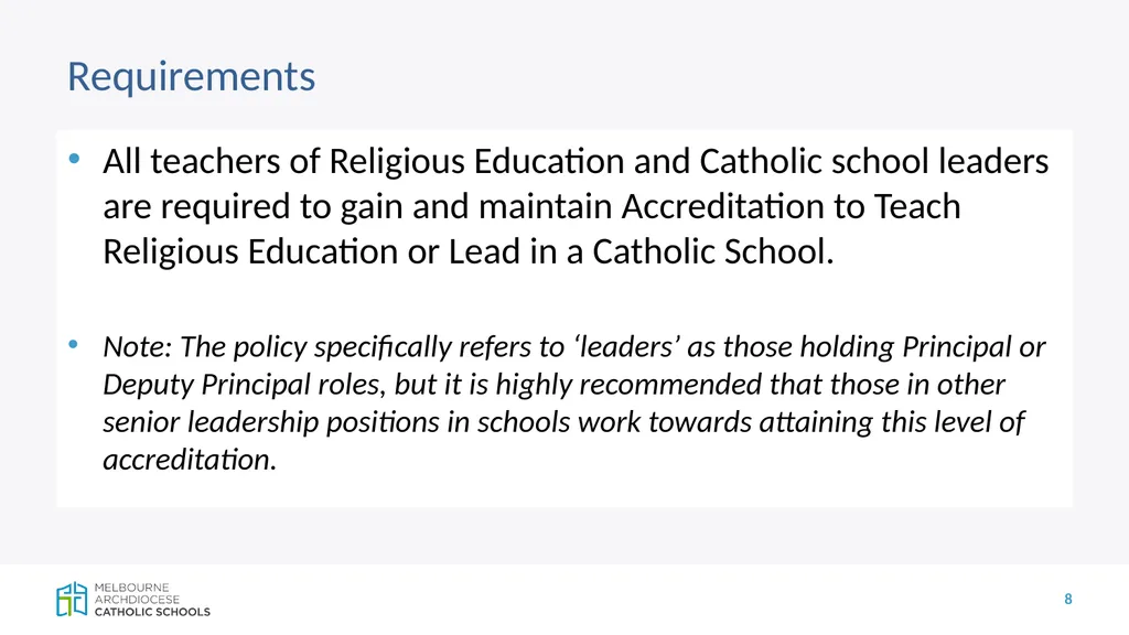 CECV Accreditation Policy and Teacher - slide 8 of 19
