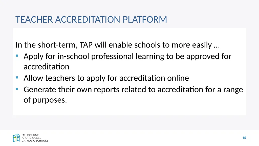 CECV Accreditation Policy and Teacher - slide 15 of 19