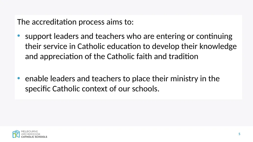 CECV Accreditation Policy and Teacher - slide 5 of 19