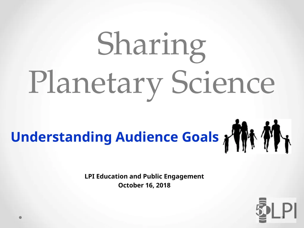 Sharing Planetary Science Understanding Audience - slide 1 of 10