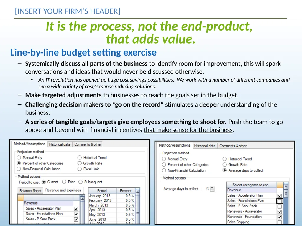 Budget, Forecast & Plan for More Profit [INSERT - slide 11 of 13