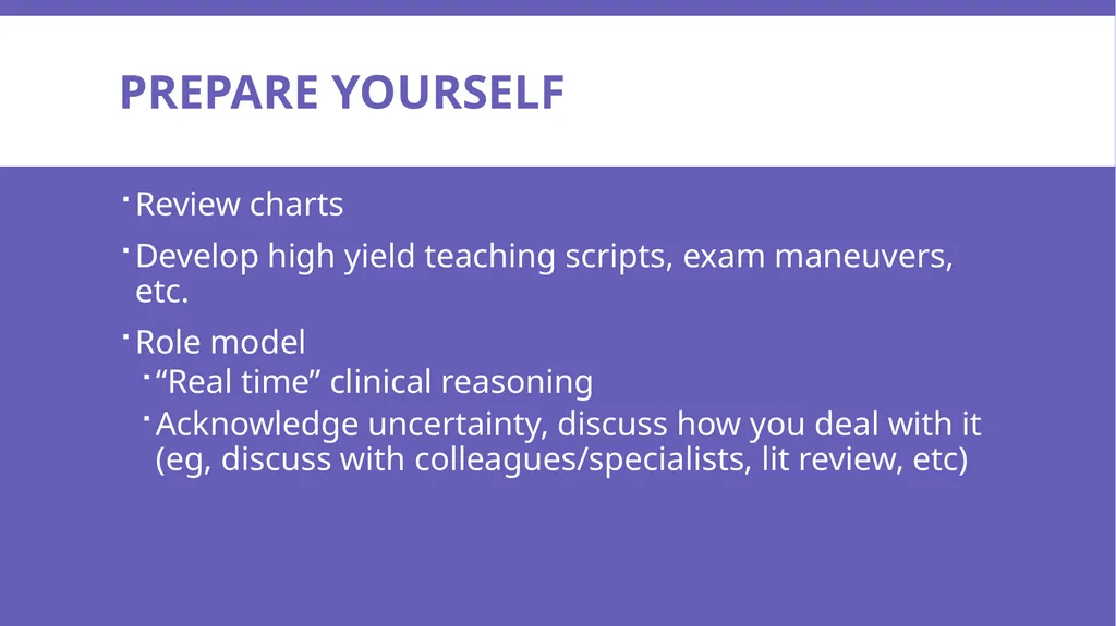 Effective & efficient Bedside teaching UWSOM CLIME - slide 20 of 36