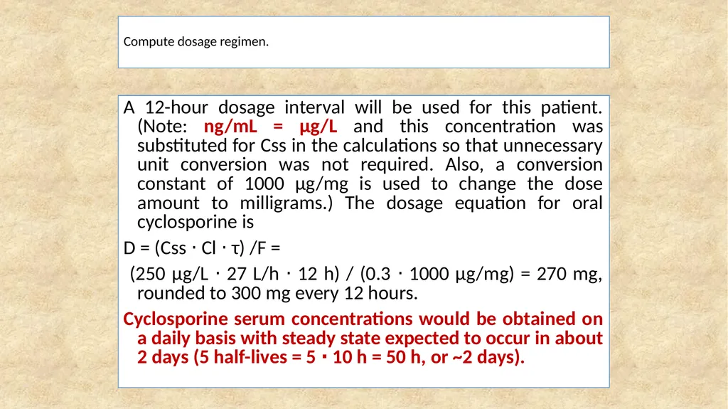 Cyclosporine Cyclosporine is a cyclic polypeptide - slide 16 of 33