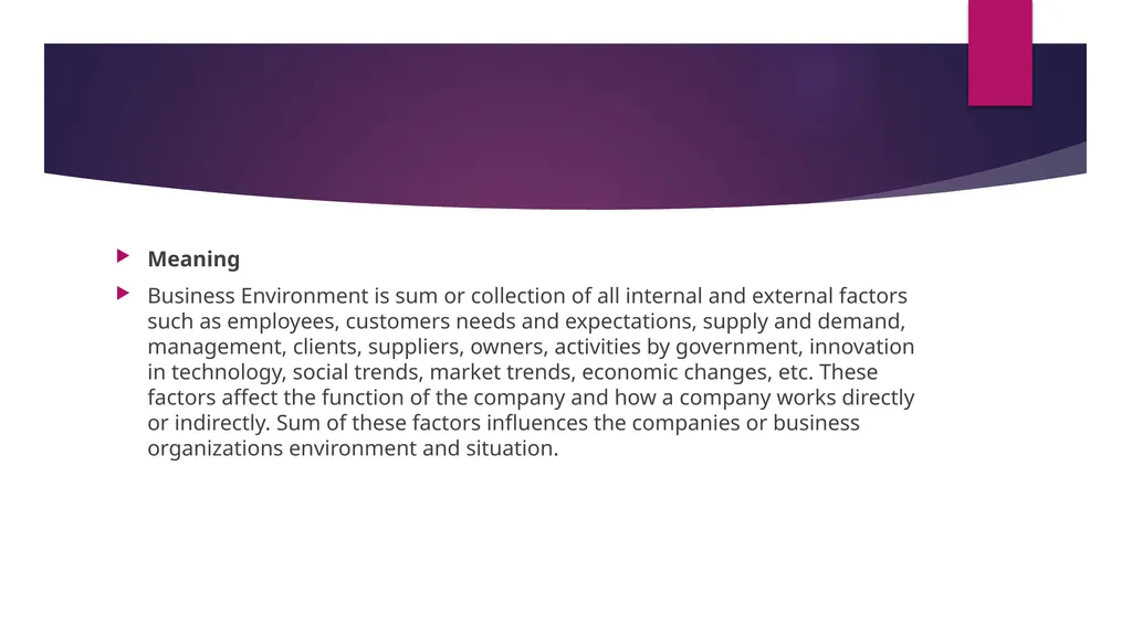 Environment of Business Dr. S. Arunprasad Asst. - slide 2 of 19