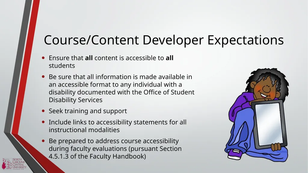 NCCU ACCESSIBILITY BASICS Module 1 of the NCCU - slide 7 of 12